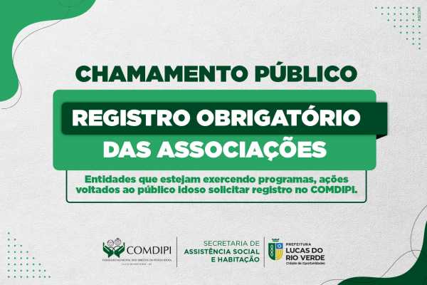 comdipi-abre-chamamento-publico-para-obrigatoriedade-de-registro-das-associacoes